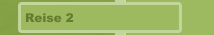 Reise 2