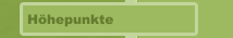 Höhepunkte